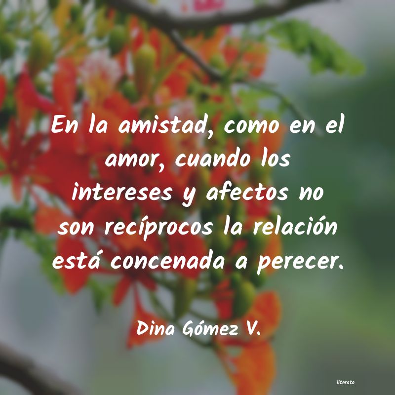 Frases de Dina Gómez V.