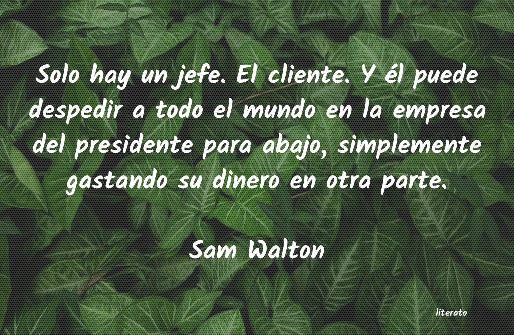 Frases de Sam Walton