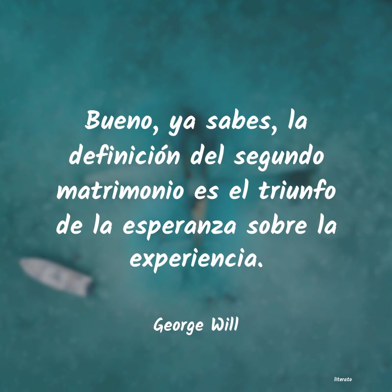 frases de George Will