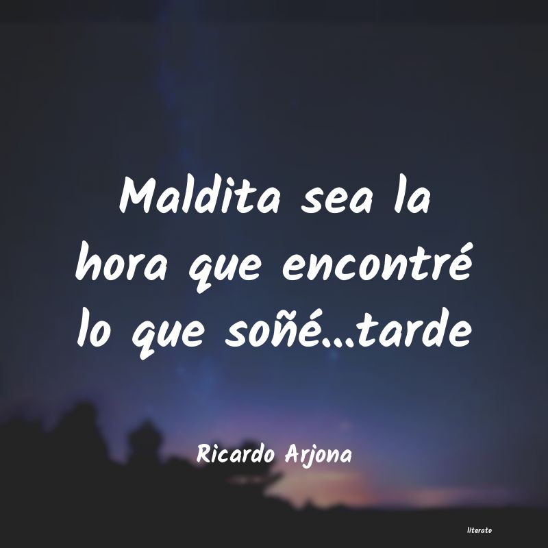 Frases de Ricardo Arjona