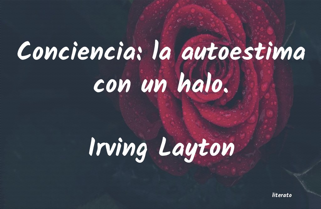 Frases de Irving Layton