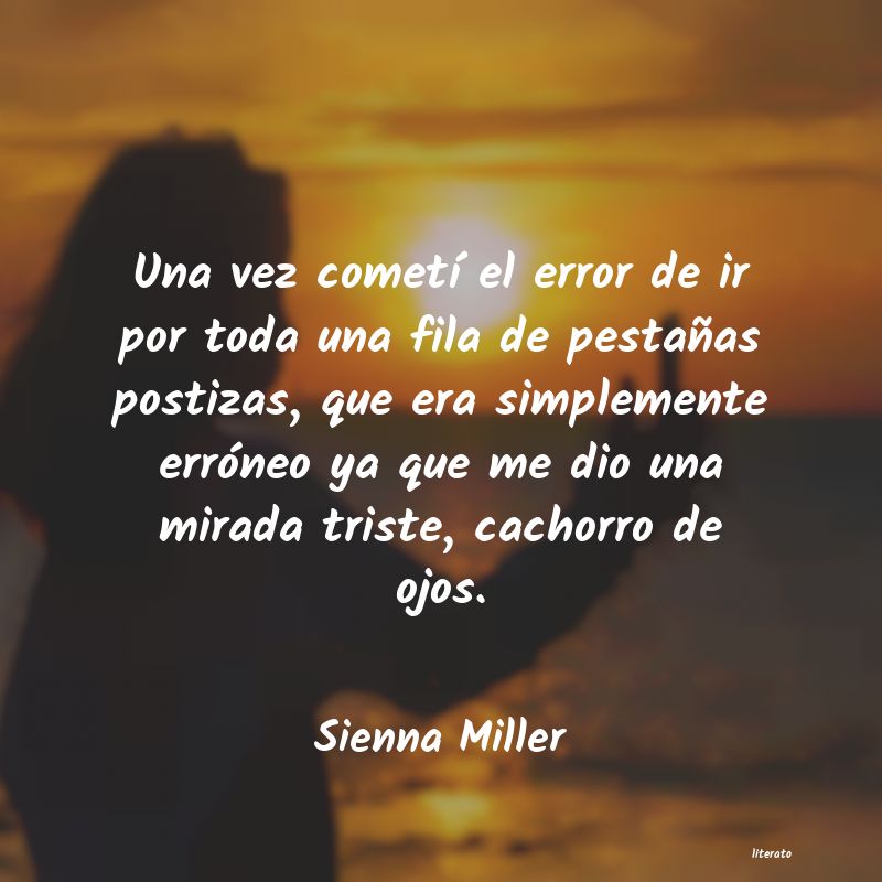 Frases de Sienna Miller