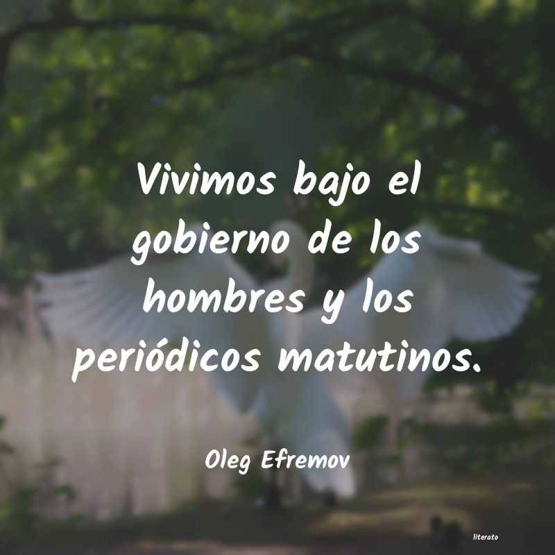 frases de Oleg Efremov