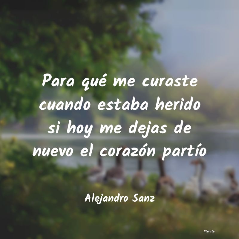 Frases de Alejandro Sanz