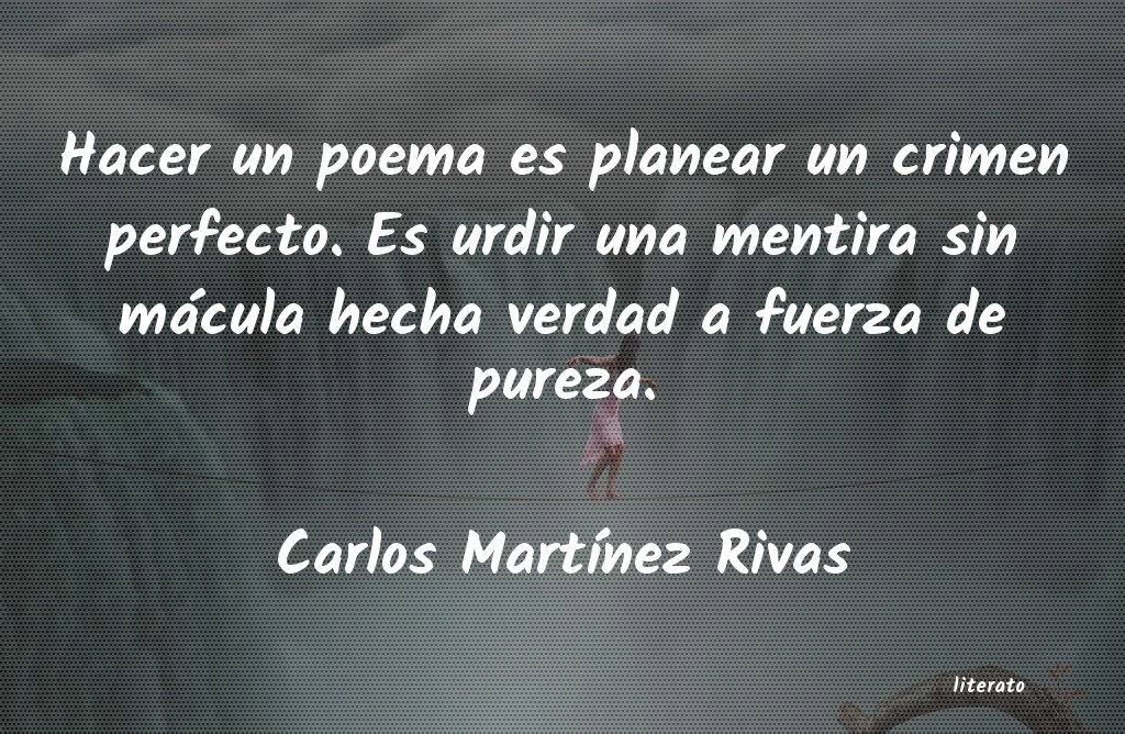 Frases de Carlos Martínez Rivas