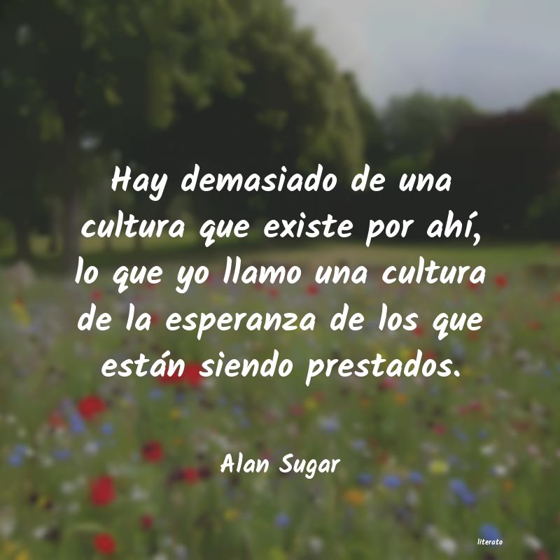 frases de Alan Sugar