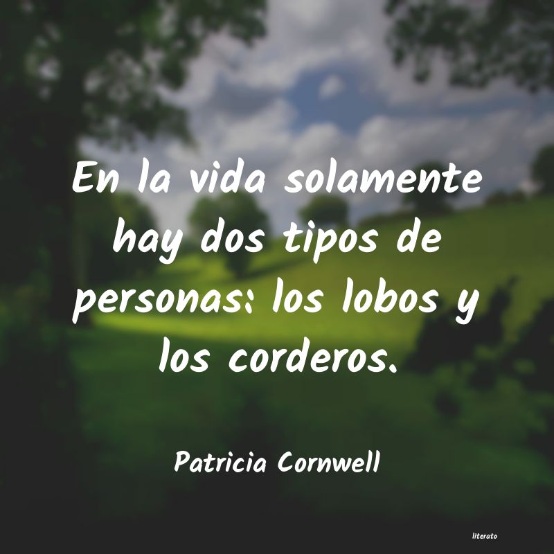 frases de Patricia Cornwell