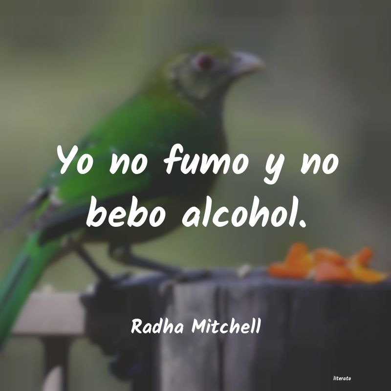 Frases de Radha Mitchell