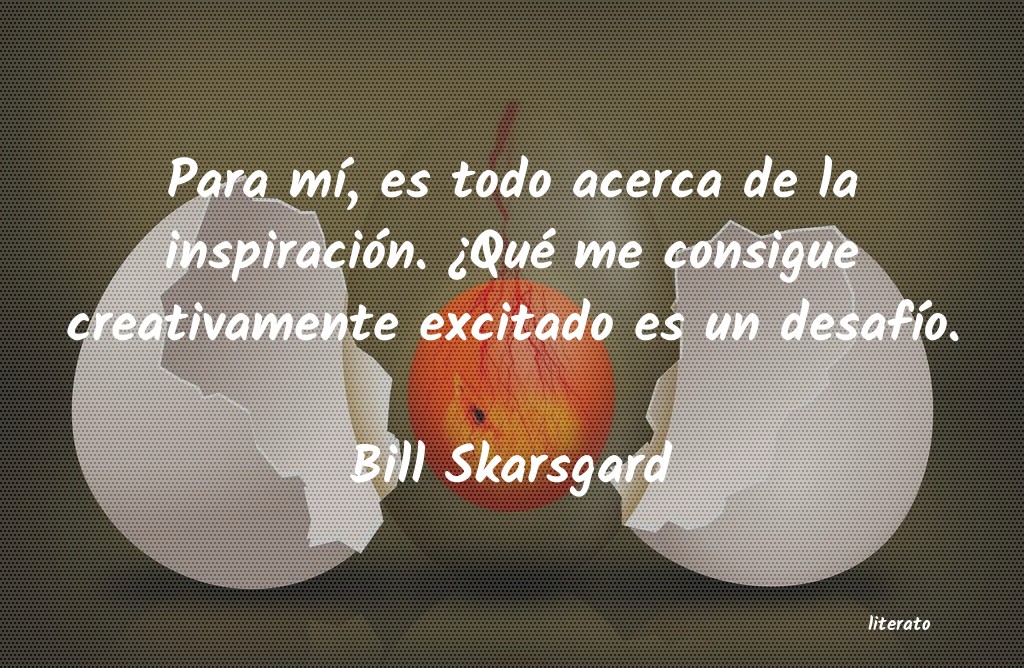 frases de Bill Skarsgard