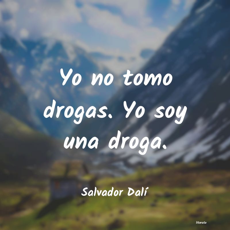 Frases de Salvador Dalí