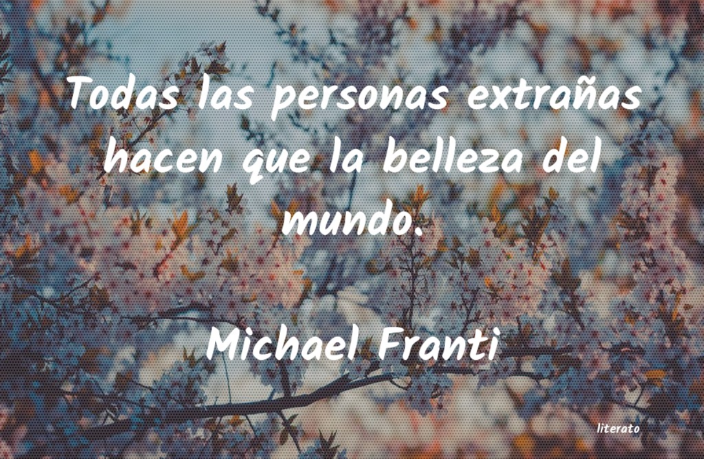 Frases de Michael Franti