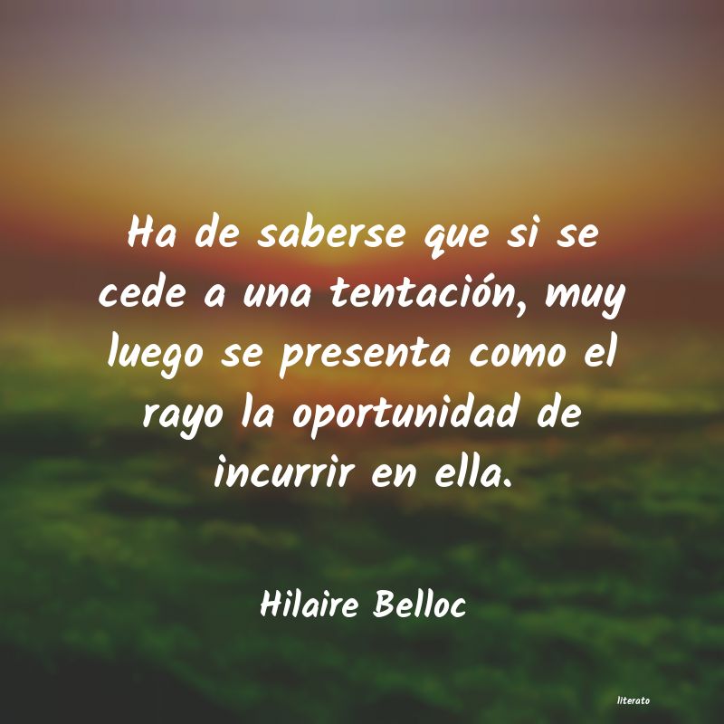 Frases de Hilaire Belloc