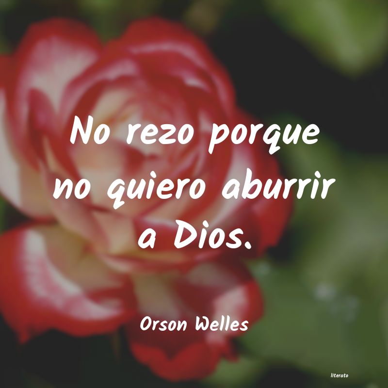 frases de Orson Welles