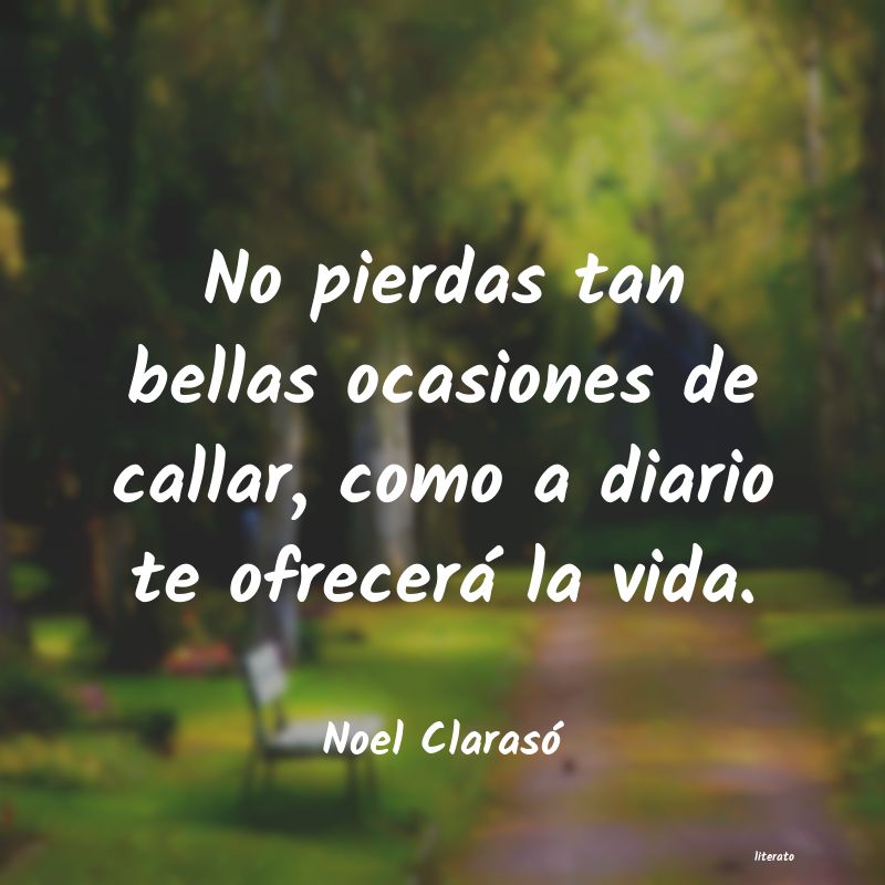 frases de Noel Clarasó