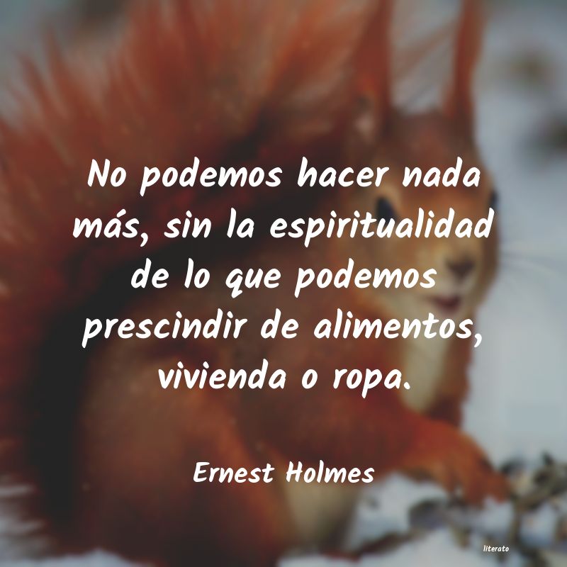 Frases de Ernest Holmes