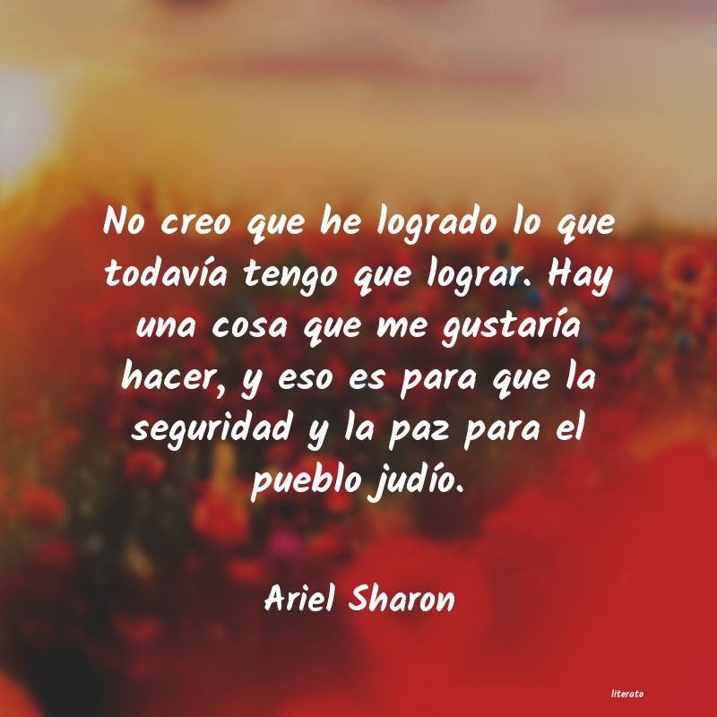 Frases de Ariel Sharon