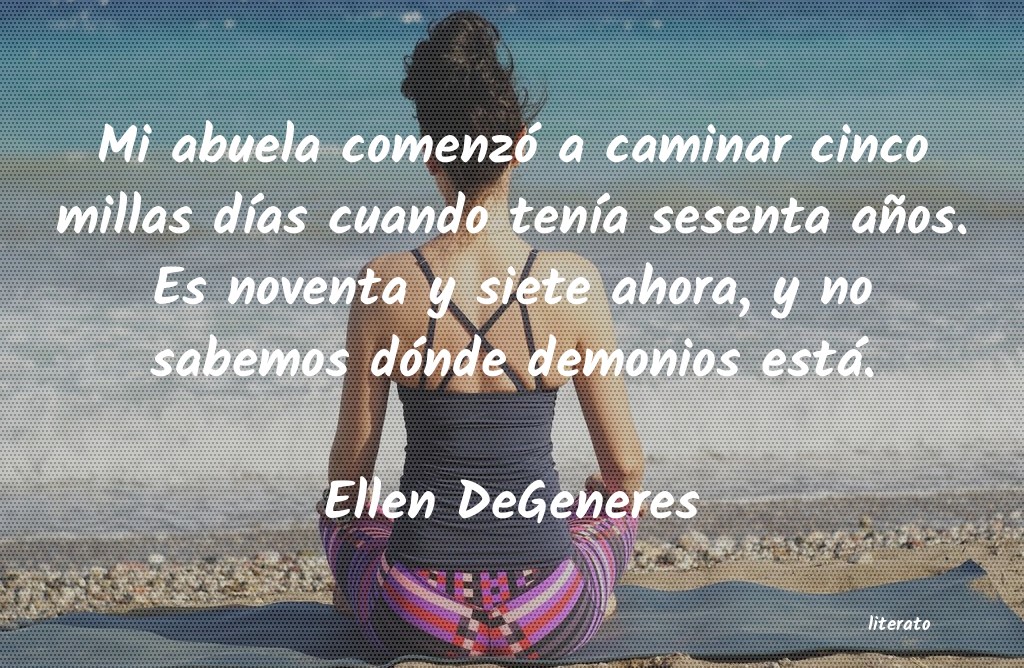 frases de Ellen DeGeneres