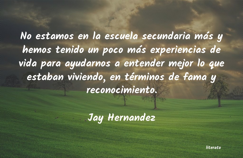 frases de Jay Hernandez