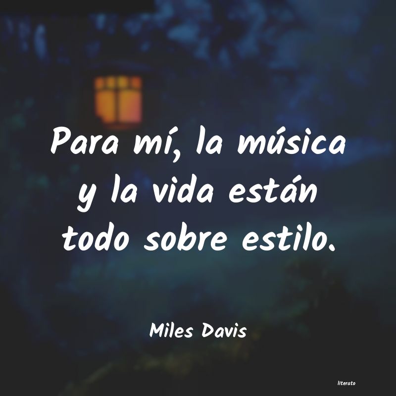 Frases de Miles Davis