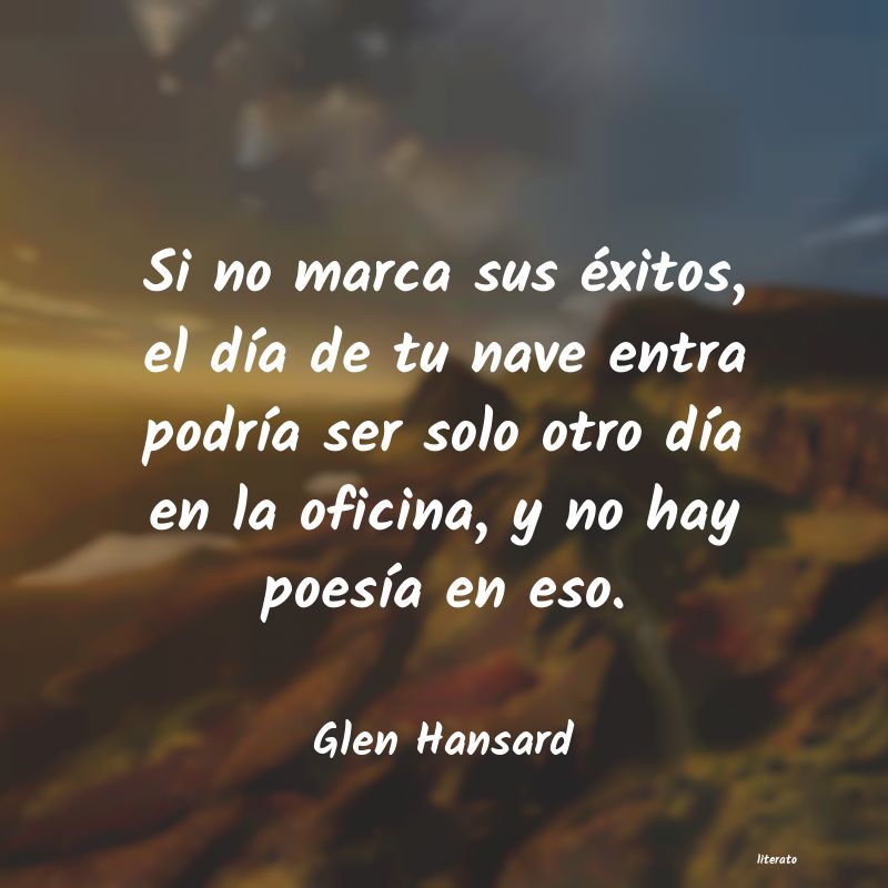 frases de Glen Hansard