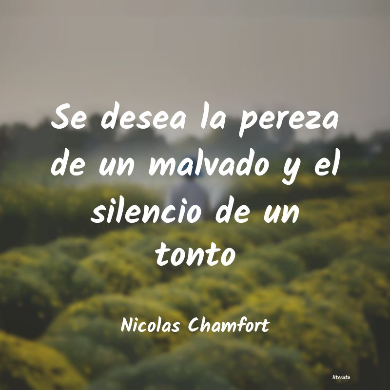 Frases de Nicolas Chamfort