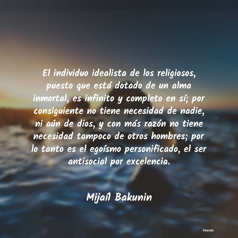 Frases de Mijaíl Bakunin