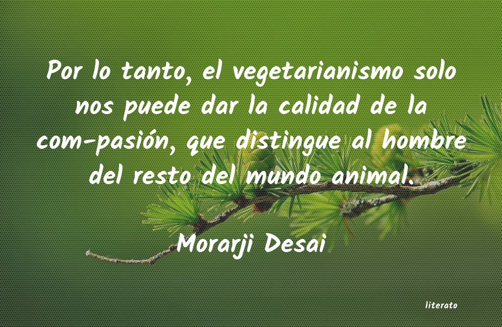 Frases de Morarji Desai