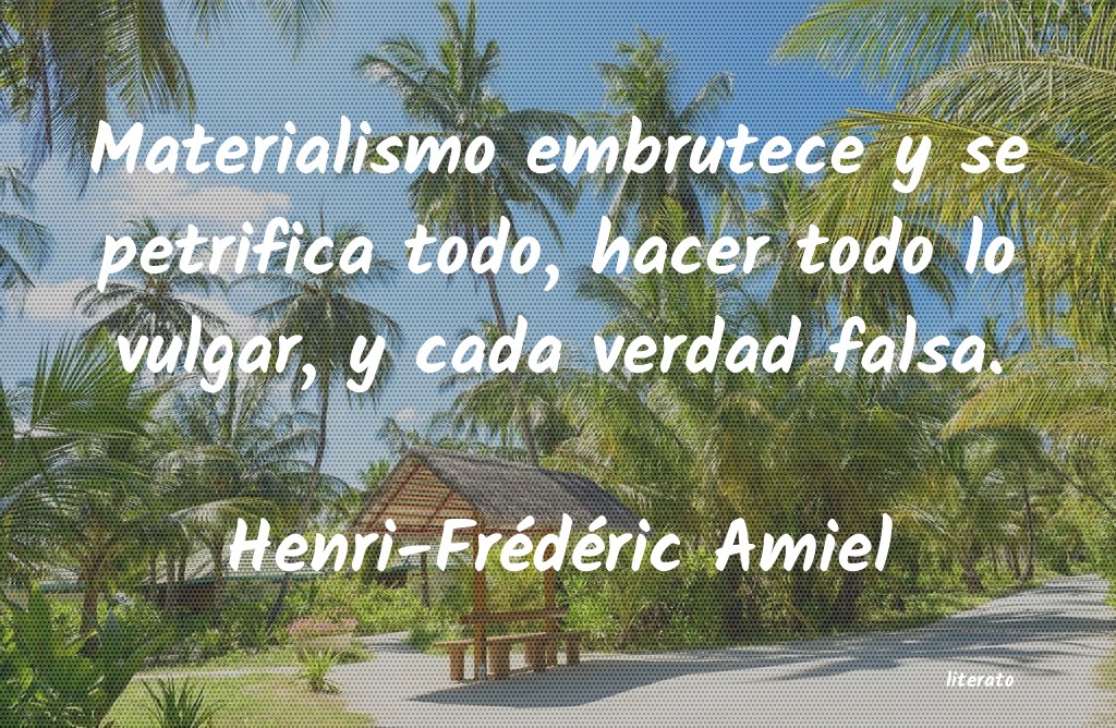 Frases de Henri-Frédéric Amiel