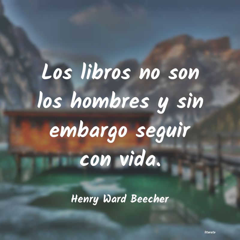 Frases de Henry Ward Beecher