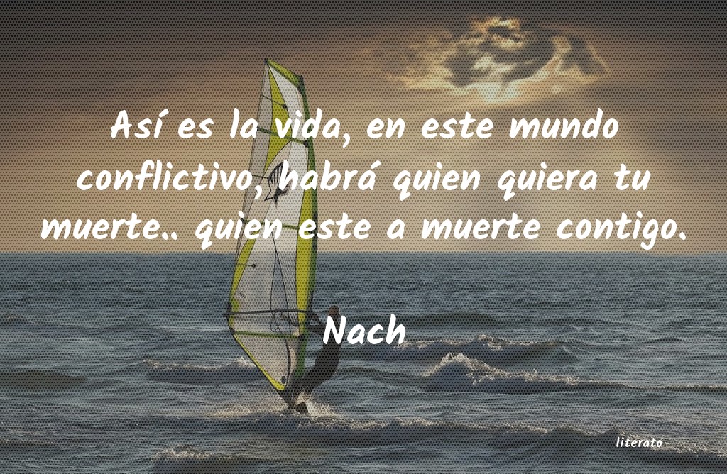 frases de Nach