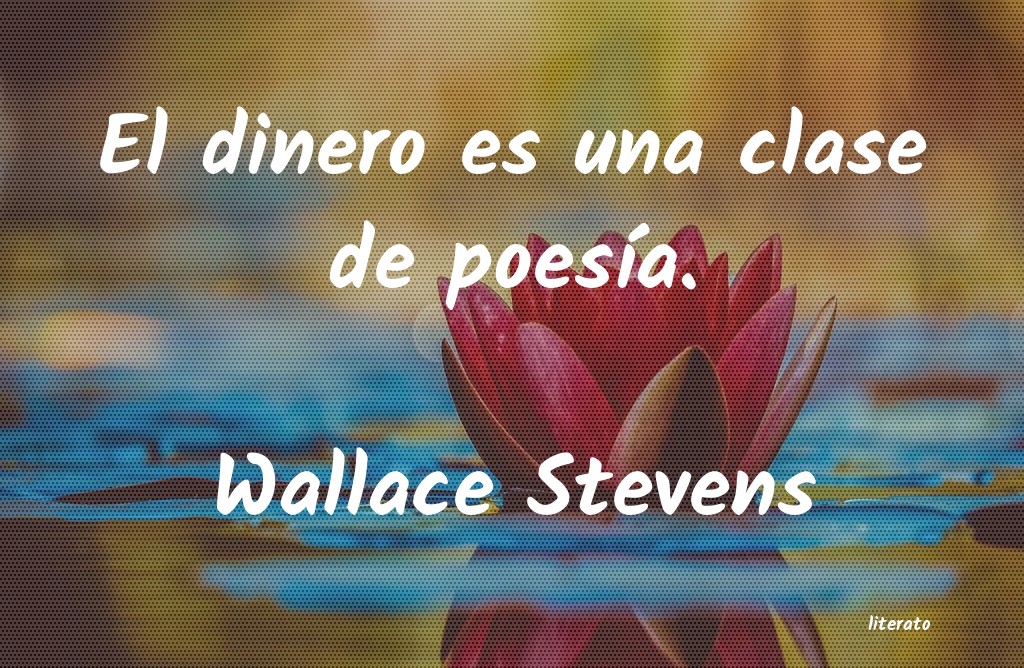 frases de Wallace Stevens