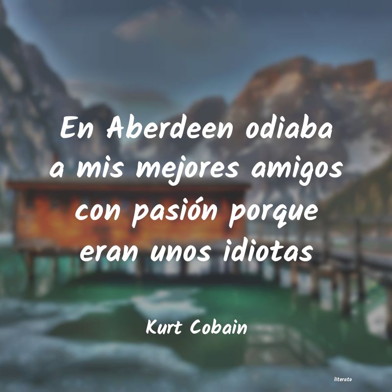 frases de Kurt Cobain