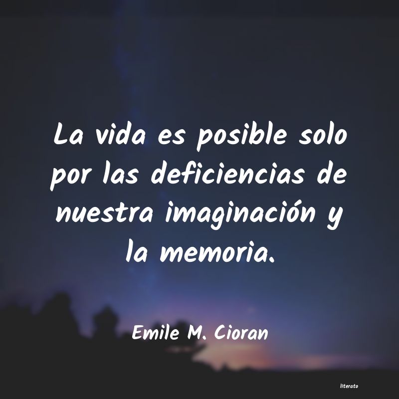 frases de Emile M. Cioran