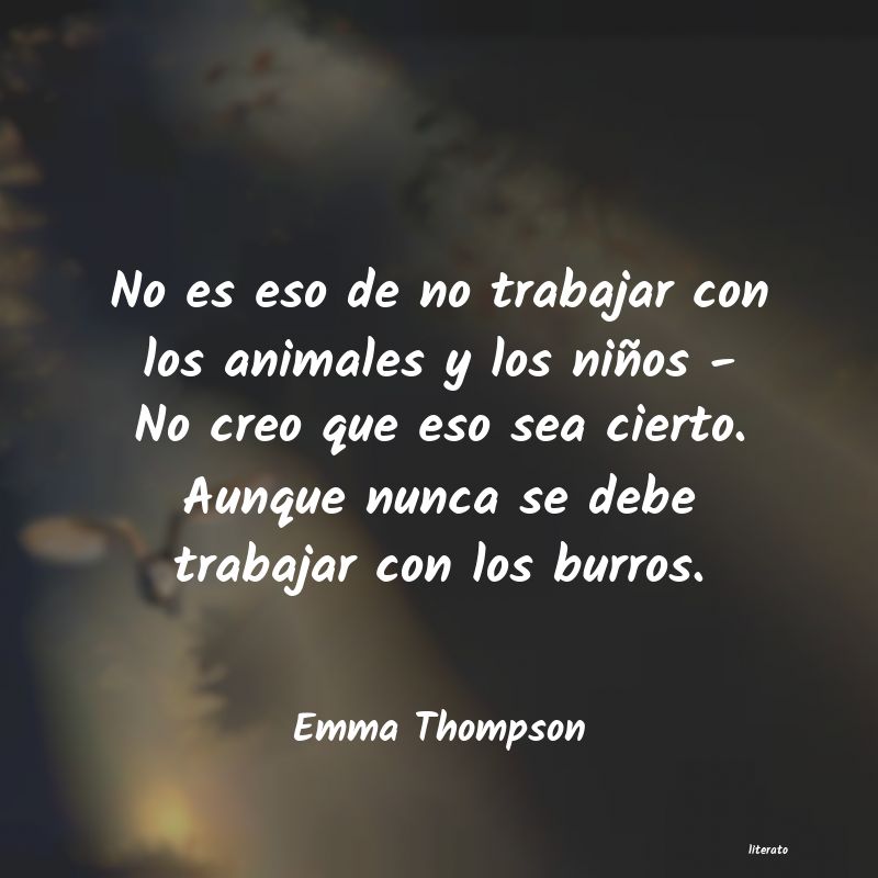 frases de Emma Thompson