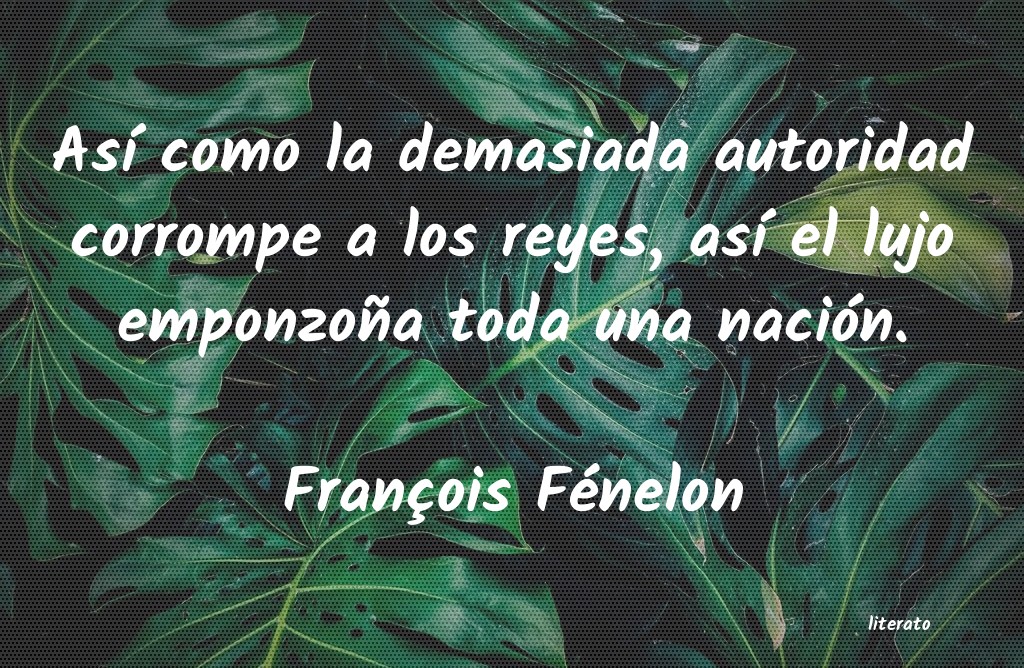 Frases de François Fénelon