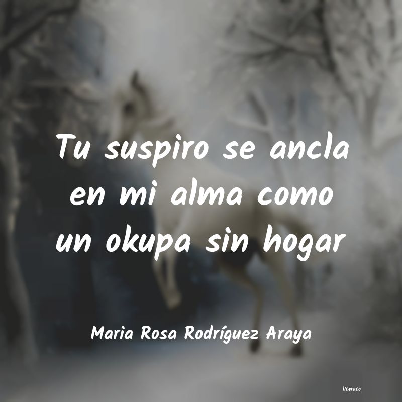 Frases de Maria Rosa Rodríguez Araya
