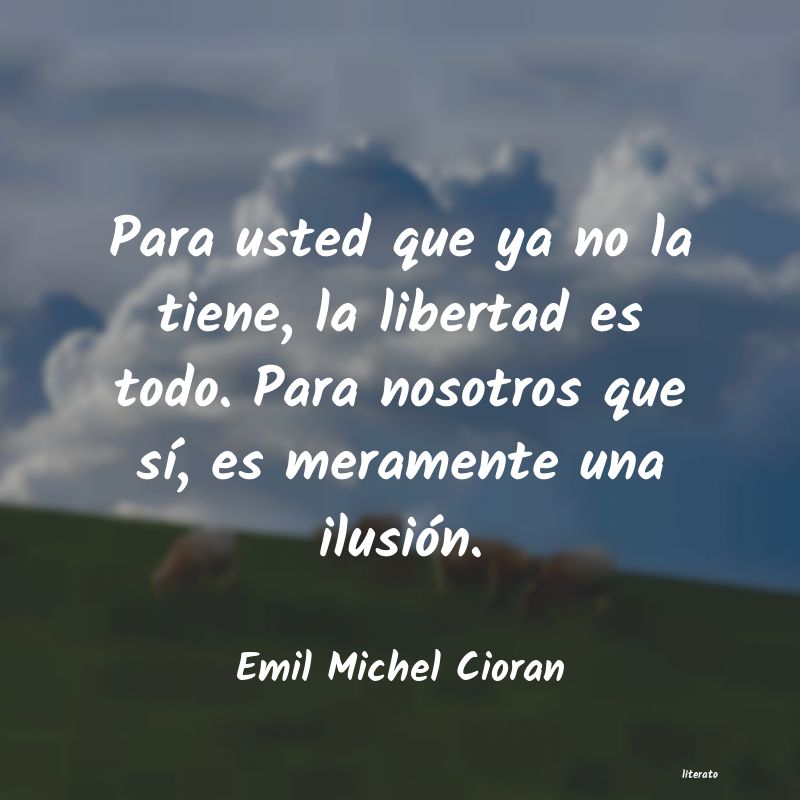 Frases de Emil Michel Cioran