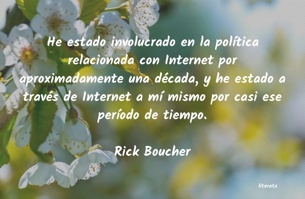 Frases de Rick Boucher
