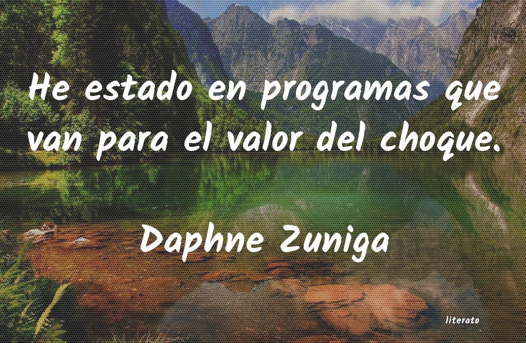 Frases de Daphne Zuniga