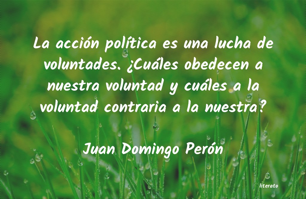 Frases de Juan Domingo Perón