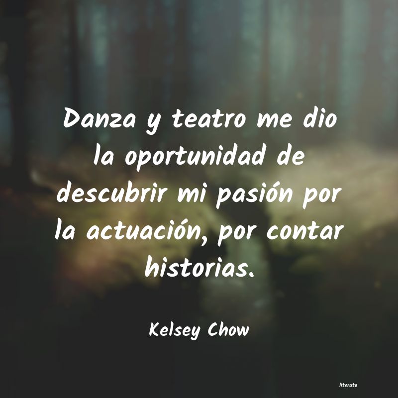 Frases de Kelsey Chow