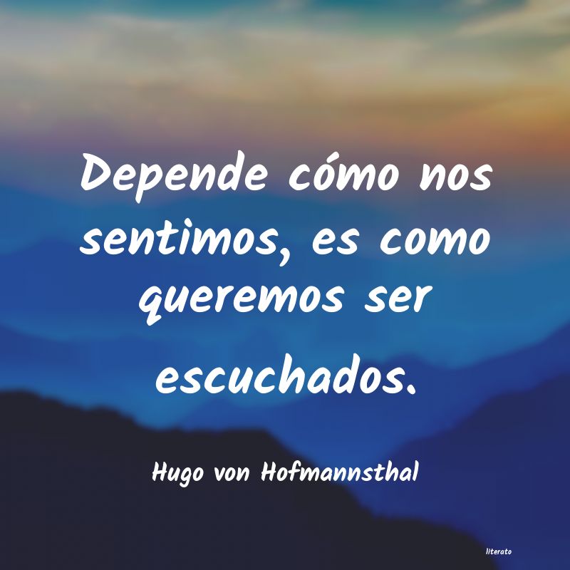 Frases de Hugo von Hofmannsthal