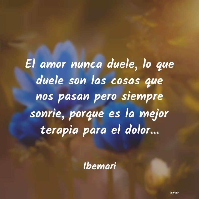 Ibemari: El amor nunca duele, lo que du