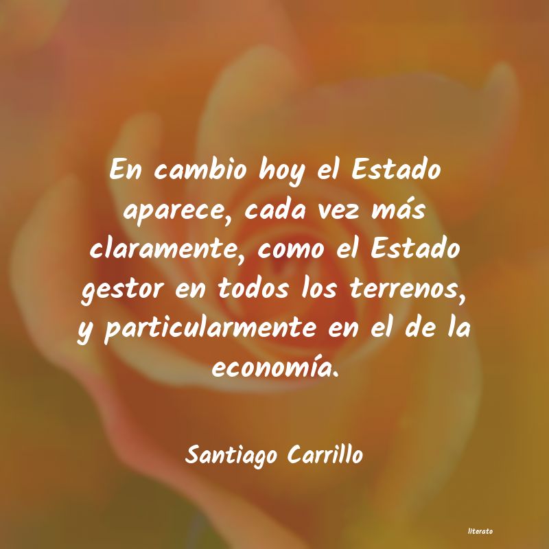 Frases de Santiago Carrillo