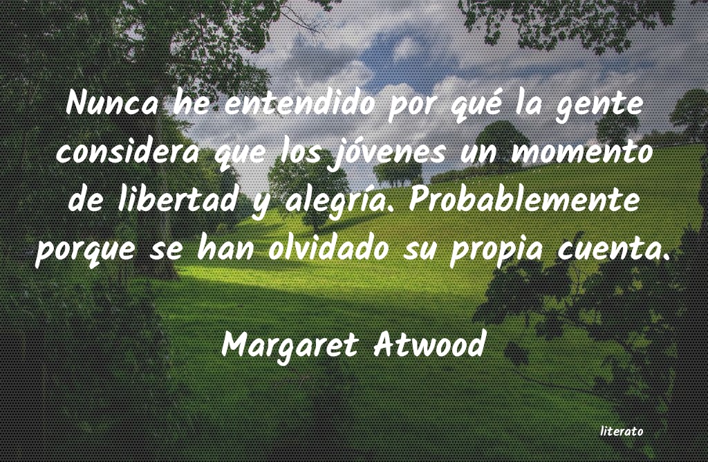frases de Margaret Atwood