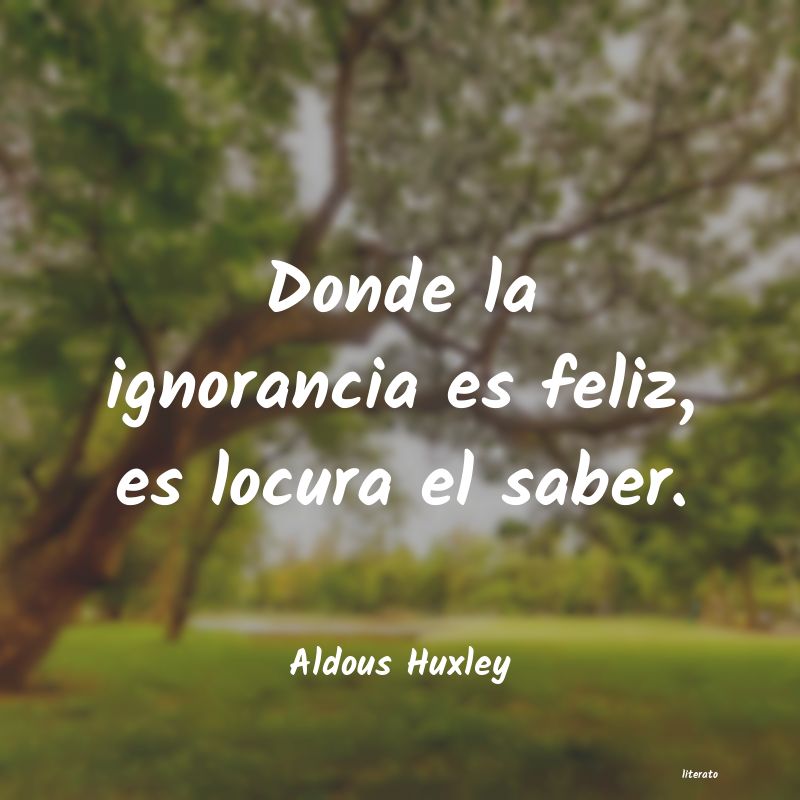 frases de Aldous Huxley