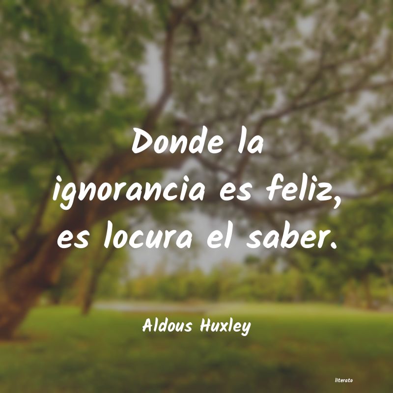 Frases de Aldous Huxley