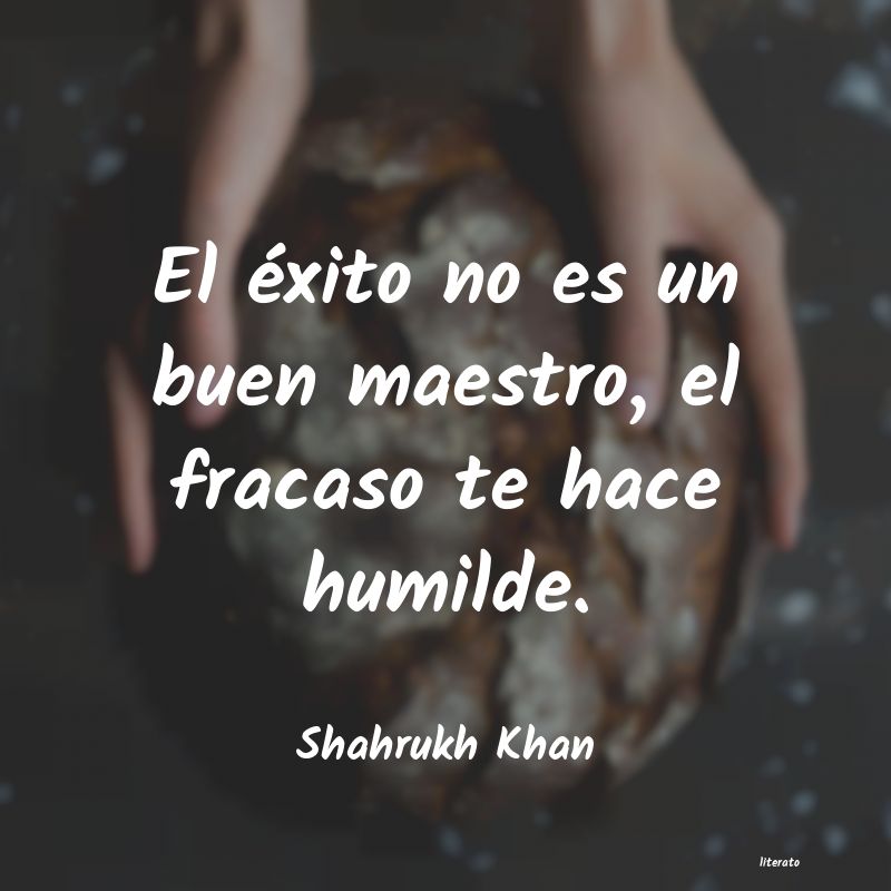 frases de Shahrukh Khan