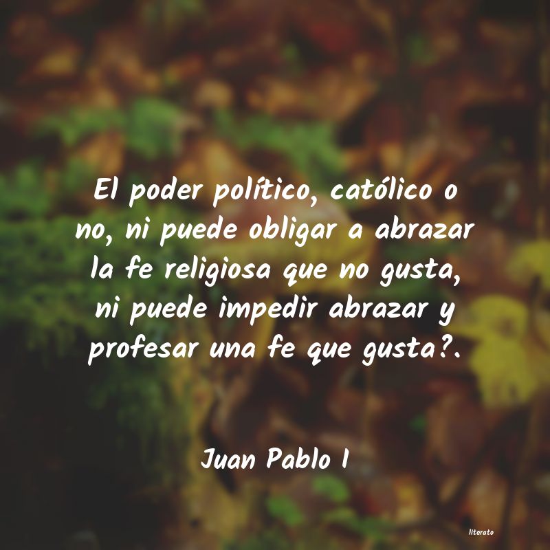 frases de Juan Pablo I