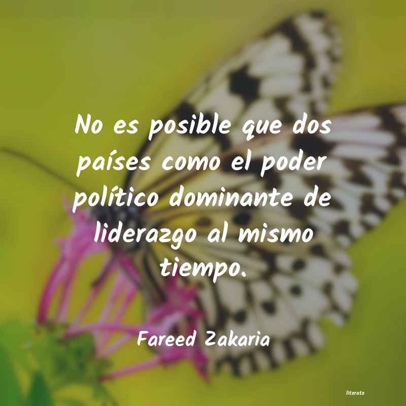frases de Fareed Zakaria